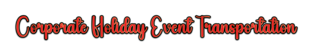 Corporate Holiday Event Transportation in NYC